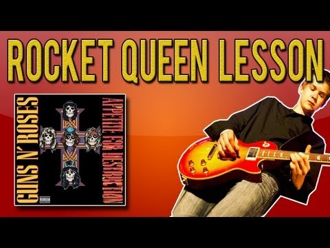 Guns N'Roses - ROCKET QUEEN Full Guitar Lesson (WITH TABS)