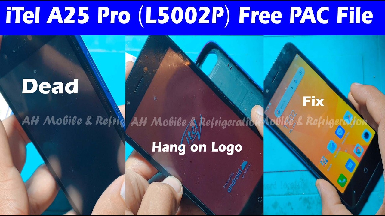 (Free File) iTel A25 Pro (L5002P) Dead Boot Repair Hang on Logo Flash File