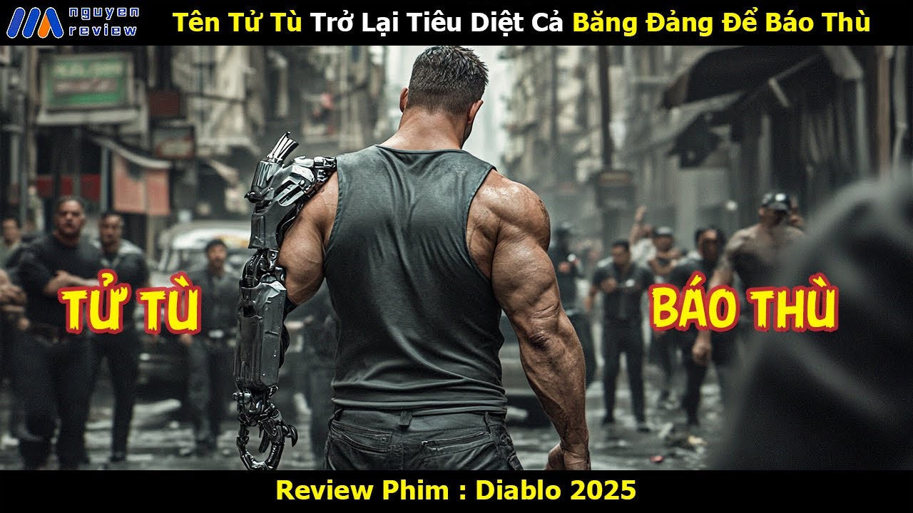 [Review Phim] Tên Tử Tù Trở Lại Tiêu Diệt Cả Băng Đảng Để Báo Thù