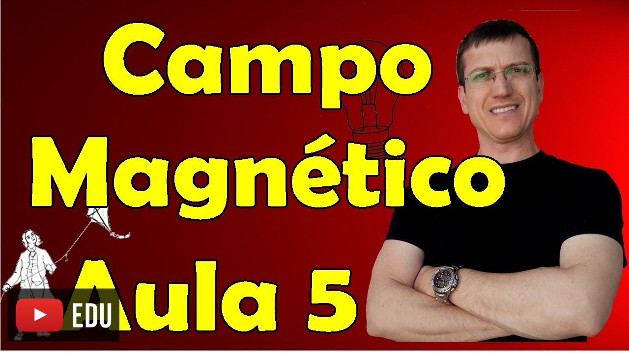Campo magnético - Fio retilíneo e longo - Eletromagnetismo - Aula 5 -  Prof.  Marcelo Boaro