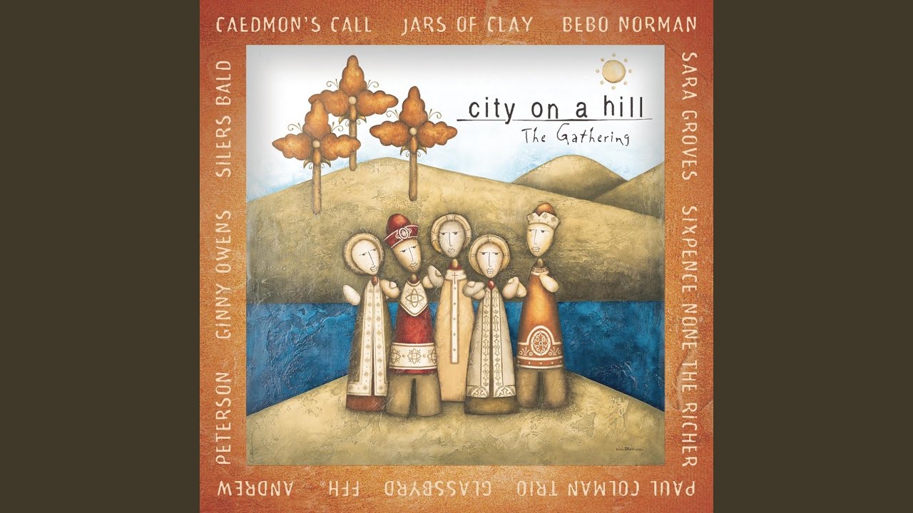 Jars of Clay - Come Thou Fount of Every Blessing