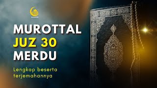 Download lagu Gold Voice Murotal Al Quran Merdu Juz 30 Full (Juz Amma) Ngaji Merdu Beautiful Voice By Alaa Aqel mp3