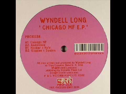 Wyndell Long Chicago Mf