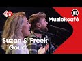 Suzan & Freek - Goud | live in Muziekcafé