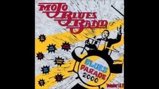Mojo Blues Band & Larry Dale - Rock A While