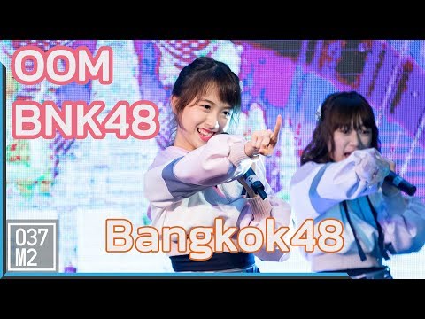 190323 BNK48 Oom - BNK48 @ BNK48 Thank you & The Beginner Songkhla [4K 60p]