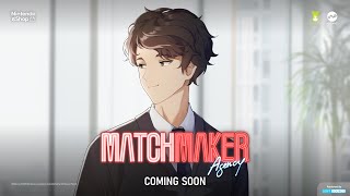 MatchMaker Agency (Multi-Language) video 1