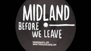 Midland - Before We Leave (Gerd Janson Remix)