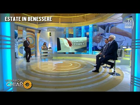 Vediamoci Chiaro (Tv2000) 16 giugno 2023 - Estate in benessere