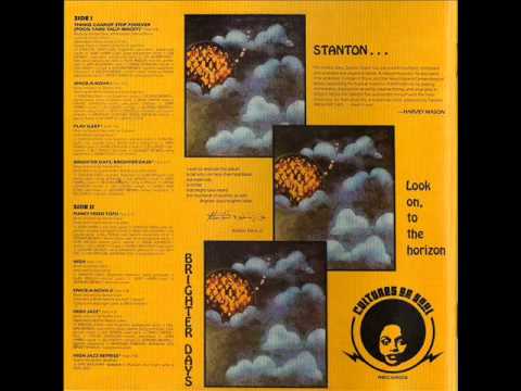 Stanton Davis 'Ghetto/Mysticism -- Brighter Days/Brighter Daze