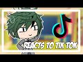 My Hero Academia Characters Reacts To TI