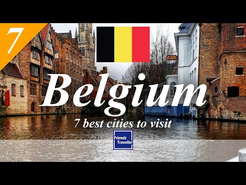 7 best cities to visit in Belgium