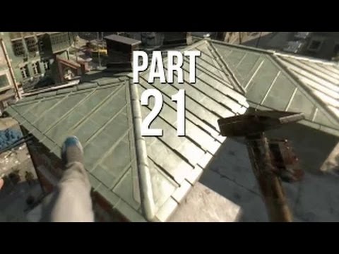 Dying Light Gameplay Walkthrough Part 21 - PS4/XBOX ONE