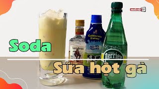 Soda sữa hột gà, phục hồi sức khỏe nhanh chóng