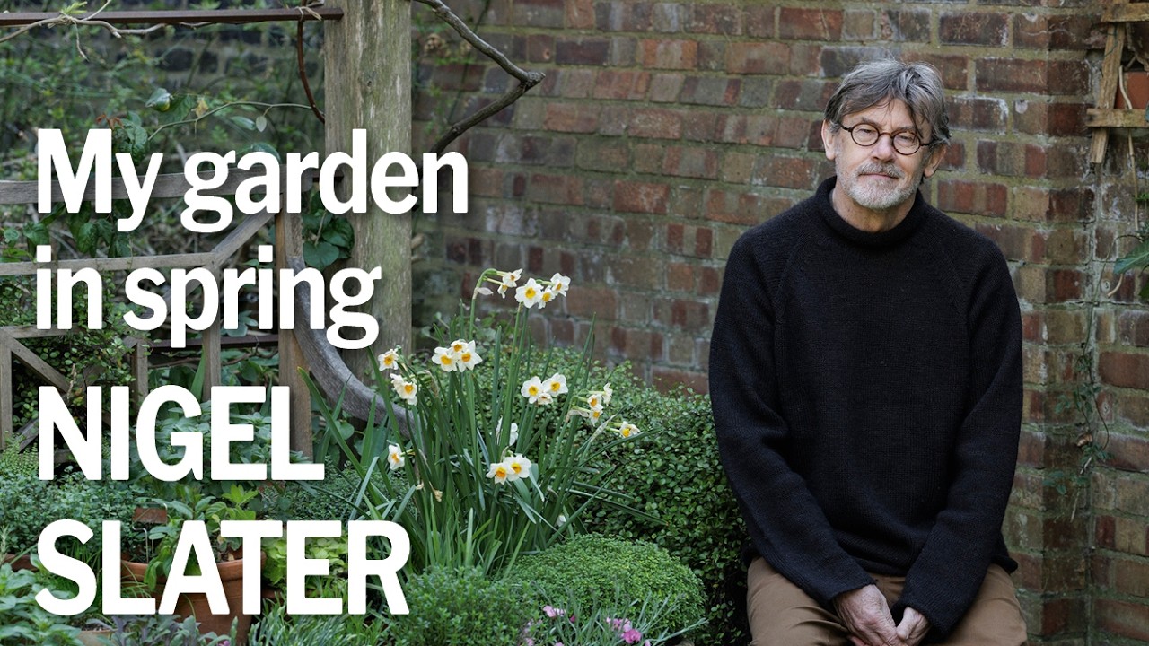 Nigel Slater: My garden in spring | An exclusive secret tour of seasonal highlights