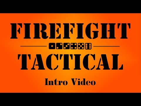Firefight Tactical Intro Video