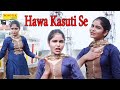 Hawa Kasuti Se | Sapna Chaudhary | Annu Kadyan | New Haryanvi Song 2020 I Dj Dance Dhamaka Sonotek