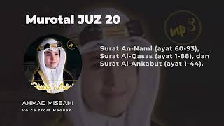 Download lagu Juz 20 Full | Murottal Ahmad Misbahi – Suara Merdu & Tenang untuk Hafalan & Dzikir mp3