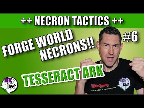 Forge World Necron Tactics (Tesseract Ark)