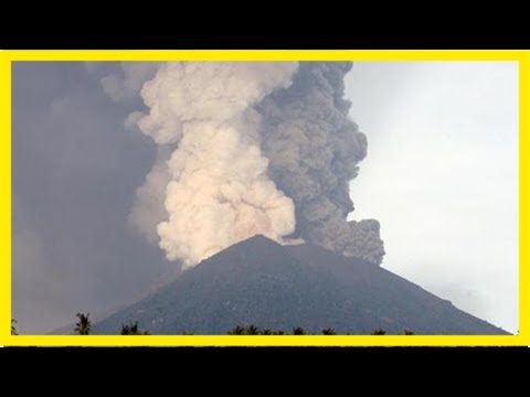 Tourismus – bali fürchtet gewaltigen vulkanausbruch – haz – hannoversche allgemeine