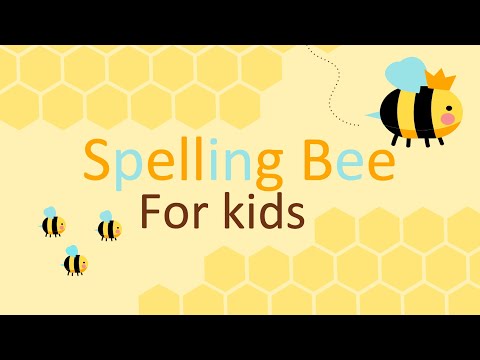 SPELLING BEE 🐝 FOR KIDS 📚