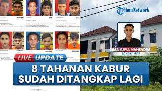 Pelarian Berakhir, 8 Tahanan Kabur dari Polres Bangka Berhasil Ditangkap Lagi, 1 Menyerahkan Diri