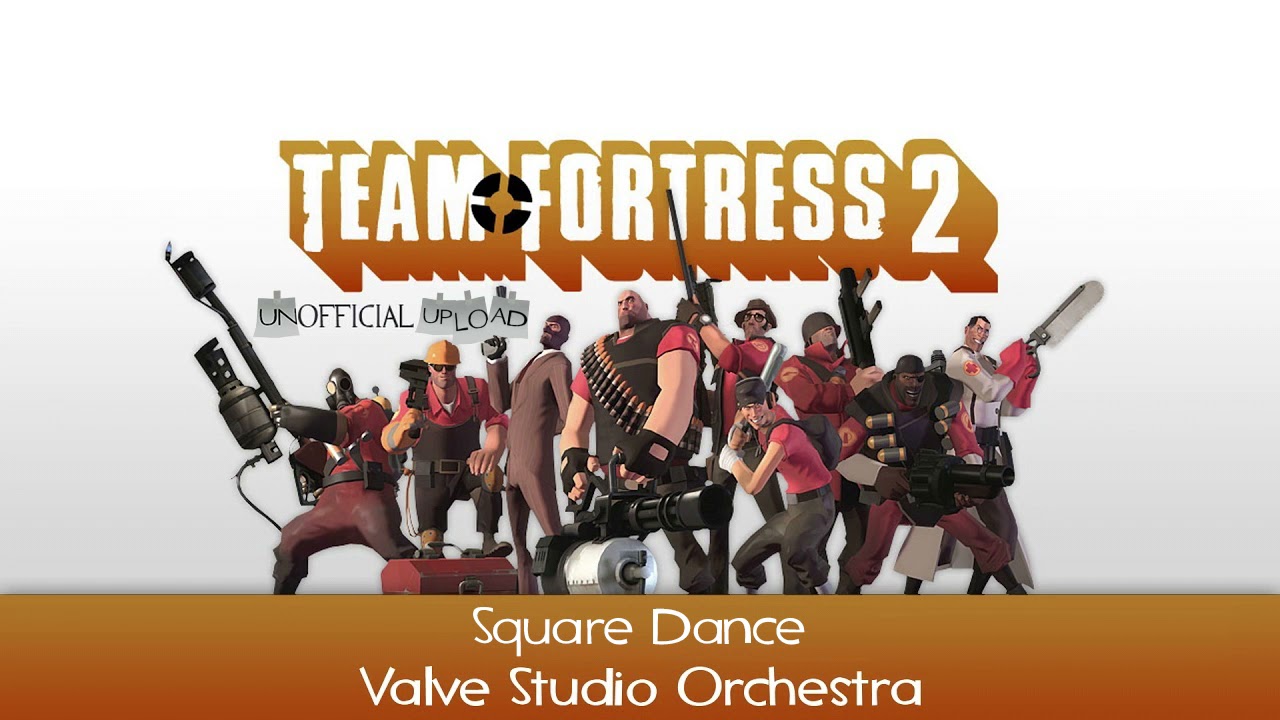 Team Fortress 2 Soundtrack | Square Dance