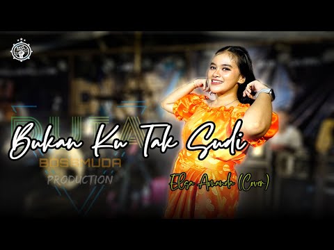 BUKAN KU TAK SUDI - ELSA AMANDA (COVER) DUTA BOSS MUDA || BOSS MUDA PRODUCTION