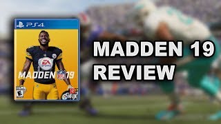 MADDEN NFL 19 REVIEW