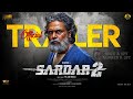 SARDAR 2 Official Trailer Karthi SJ Suryah Sam CS PS Mithran Sardar2 Trailer