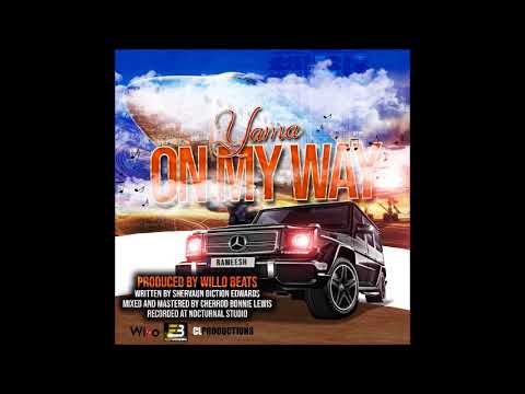 Yama X Elite Bacchanal - On My Way   (AXA SOCA) 2018