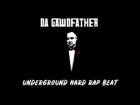 "Da GawdFather" - Underground Hard Rap Beat (Prod. By MethaPhorce Beats)