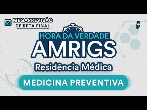 Hora da Verdade Medicina Preventiva Residência Médica AMRIGS 2023
