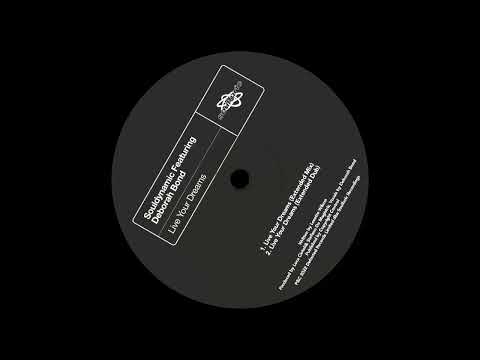 Souldynamic, Deborah Bond - Live Your Dreams (Extended Mix) (Soulfuric)