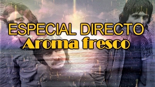 TRIANA - AROMA FRESCO (ESPECIAL DIRECTO RNE 1980)