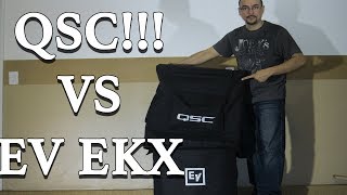 Video thumbnail for EV EKX 15SP vs QSC 181 Comparacion by DjJoey Pina