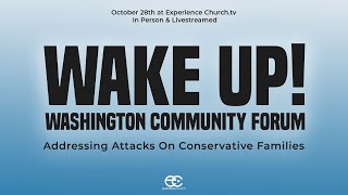 Wake Up! Washington Community Forum