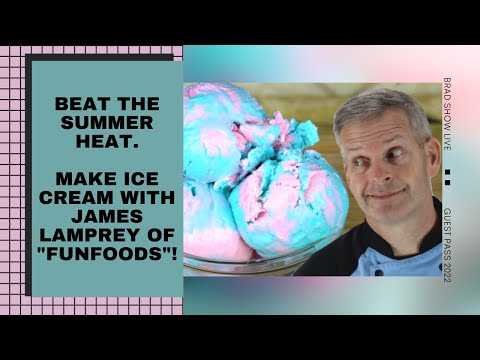 James Lamprey Of "FunFoods" Shares His Popular Global Ice Cream Recipe