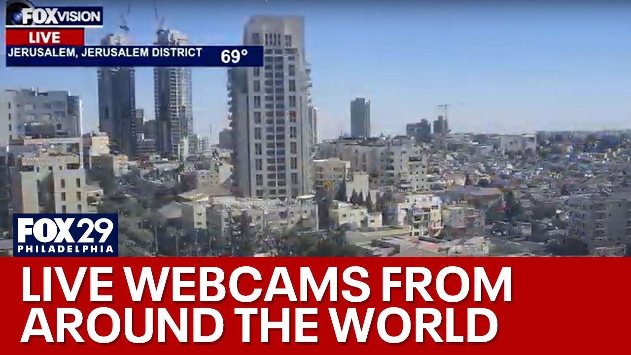 LIVE🔴  Webcams from around the world | FOX 29 News Philadelphia