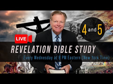 Revelation 4 and 5 |  Weekly Bible Study with Mark Finley