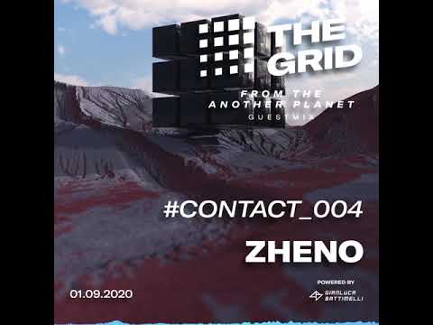 THE GRID FROM THE ANOTHER PLANET GUESTMIX - ZHENO