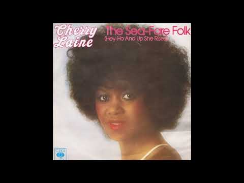 Cherry Laine - The Sea-Fare Folk (Hey-Ho And Up She Rises) - 1979