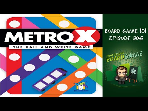 Board Game 101 (EP306) Metro X - Règles et critique