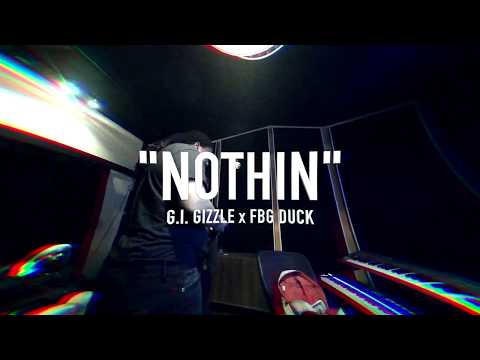 G.I. Gizzle ft FBG Duck - Nothing (Official Music Video)