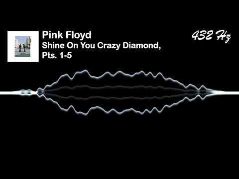 Pink Floyd - Shine On You Crazy Diamond, Pts 1-5 [432 Hz]