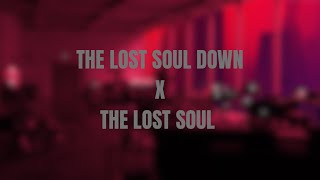 NBSPLV - The Lost Soul Down x The Lost Soul (slowed + reverb) [outro edit]