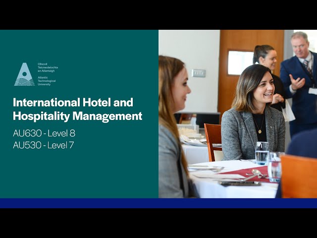 International Hotel and Hospitality Management ATU Galway City Campus