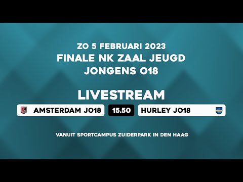 LIVE –NK Jeugd Zaal – Amsterdam - Hurely Finale JO18