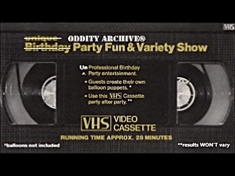 Oddity Archive: Episode 84 - VHS Vault Vol. 7 (It's My Party And I'll Sigh If I Want To)