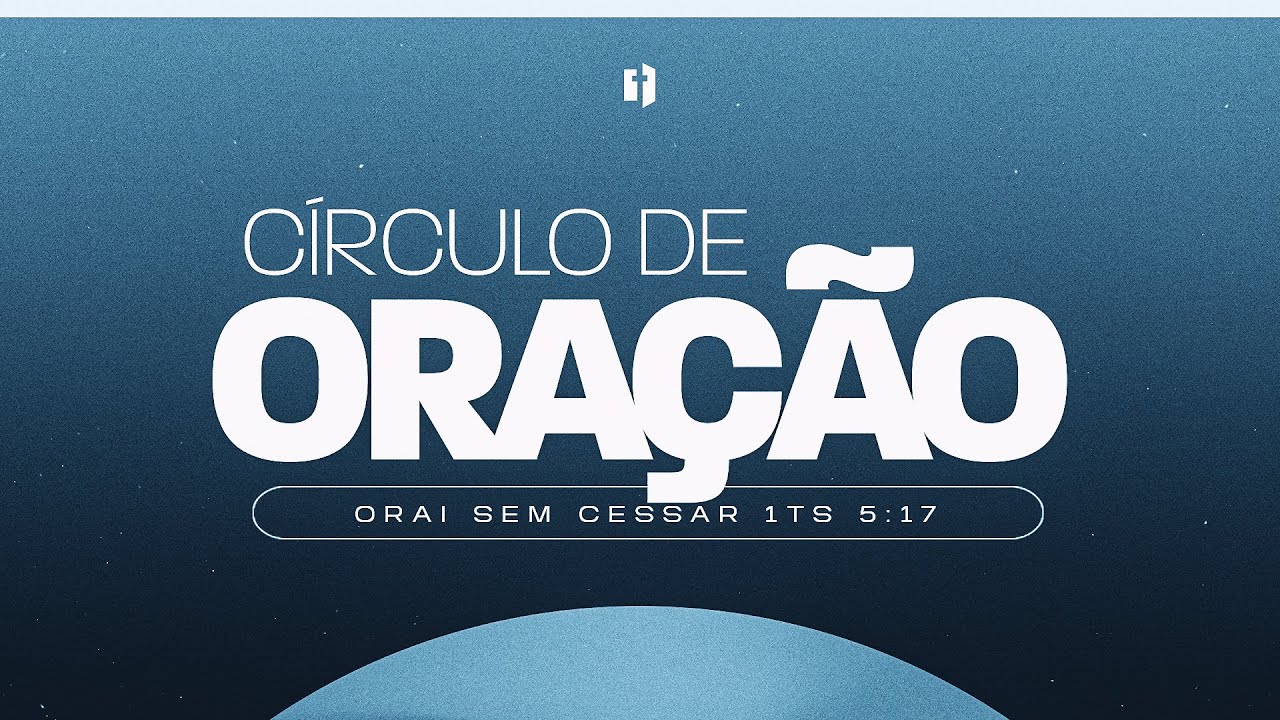 Circulo de Oração | Pr Gion Lucas & Prª Stefane Oliveira